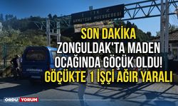 Son Dakika Zonguldak'ta maden ocağında göçük oldu! Göçükte 1 işçi ağır yaralı