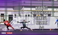 Kabadüz Belediyespor, Çamaş’a Beş Attı 5-0