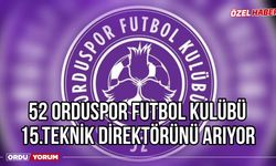 52 Orduspor Futbol Kulübü 15.Teknik Direktörünü Arıyor