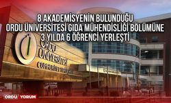 8 Akademisyenin Bulunduğu Ordu Üniversitesi Gıda Mühendisliği Bölümüne 3 yılda 6 öğrenci yerleşti