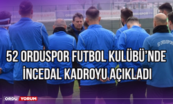 52 Orduspor Futbol Kulübü’nde İncedal Kadroyu Açıkladı