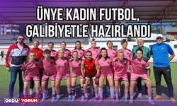 Ünye Kadın Futbol, Galibiyetle Hazırlandı