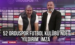 52 Orduspor Futbol Kulübü'nde 'Yıldırım' İmza