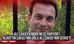 Ali Çakıcı kimdir ne iş yapıyor? Alaattin Çakıcı'nın oğlu Ali Çakıcı'nın serveti