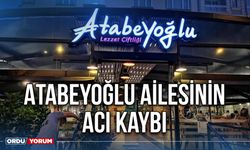 Atabeyoğlu Ailesinin acı kaybı