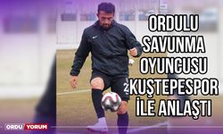 Ordulu Savunma Oyuncusu Kuştepespor ile Anlaştı