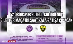 52 Orduspor Futbol Kulübü'nde Biletler Maça İki Saat Kala Satışa Çıkacak