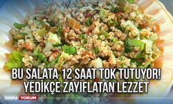 Bu salata 12 saat tok tutuyor! Yedikçe zayıflatan lezzet