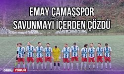 Emay Çamaşspor Savunmayı İçerden Çözdü