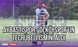 Aybastıspor, Gölköyspor’un Tecrübeli İsmini Aldı