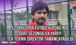 52 Orduspor Futbol Kulübü'nde Dört Sezonda İlk Yarıyı Tek Teknik Direktör Tamamlayabildi