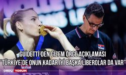 Guidetti'den Gizem Örge Açıklaması: ''Türkiye'de Onun Kadar İyi Başka Liberolar da Var''