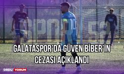 Galataspor'da Güven Biber'in Cezası Açıklandı