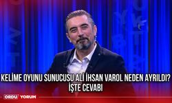 Kelime Oyunu sunucusu Ali İhsan Varol neden ayrıldı? İşte cevabı