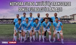 Kotyora Futbol Kulübü İç Transferde Dokuz Futbol İle Anlaştı