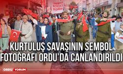 Kurtuluş savaşının sembol fotoğrafı Ordu’da canlandırıldı