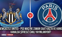 Newcastle United - PSG maçı ne zaman saat kaçta ve hangi kanalda şifresiz canlı yayınlanıyor?