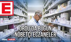 Ordu'da Bugün Nöbetçi Eczaneler