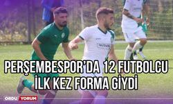 Perşembespor'da 12 Futbolcu İlk Kez Forma Giydi