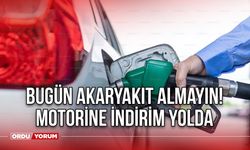 Bugün akaryakıt almayın! Motorine indirim yolda