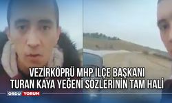 Vezirköprü MHP ilçe Başkanı Turan Kaya Yeğeni Sözlerinin Tam Hali