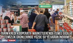 Tarım Kredi Kooperatif Marketleri'nde temel gıda ve temizlik ürünlerinde yüzde 50'ye varan indirim