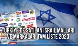 Türkiye'de satılan İsrail malları ve markaları tam liste 2023 İsrail ürünleri güncel liste