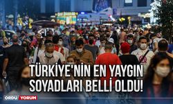 Türkiye'nin en yaygın soyadları belli oldu!