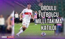 Ordulu Futbolcu Milli Takıma Katıldı