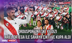 Orduspor’un Eski Yıldızı, Ariel Ortega ile Sahaya Çıktı ve Kupa Aldı