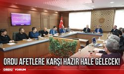 Ordu afetlere karşı hazır hale gelecek!