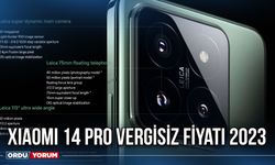 Xiaomi 14 Pro Vergisiz Fiyatı 2023