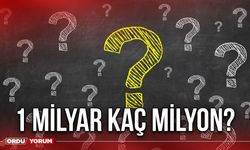 1 Milyar Kaç Milyon?