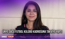 Ünye Gücü Futbol Kulübü Kadrosuna Takviye Yaptı