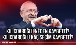 Kılıçdaroğlu neden kaybetti? Kılıçdaroğlu kaç seçim kaybetti?