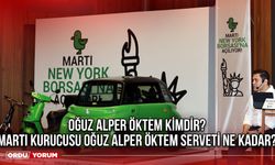 Oğuz Alper Öktem kimdir? Martı Kurucusu Oğuz Alper Öktem serveti ne kadar?