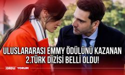 Uluslararası Emmy Ödülünü kazanan 2.Türk dizisi belli oldu!