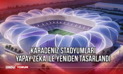 Karadeniz stadyumları yapay zeka ile yeniden tasarlandı