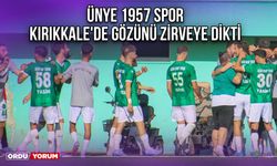 Ünye 1957 Spor Kırıkkale'de Gözünü Zirveye Dikti