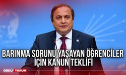 Barınma sorunu yaşayan öğrenciler için kanun teklifi