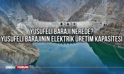 Yusufeli barajı nerede? Yusufeli barajının elektrik üretim kapasitesi