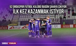 52 Orduspor Futbol Kulübü Bugün Sahaya Çıkıyor, İlk Kez Kazanmak İstiyor