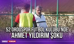 52 Orduspor Futbol Kulübü'nde Ahmet Yıldırım Şoku