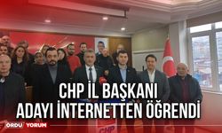 CHP İl Başkanı Adayı İnternetten Öğrendi