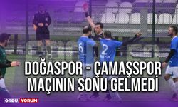 Doğaspor - Çamaşspor Maçının Sonu Gelmedi