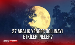 27 Aralık Yengeç Dolunayı Etkileri Neler?