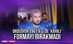 Orduspor 1967 A.Ş.'de 'Kayalı' Formayı Bırakmadı