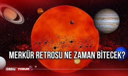 Merkür retrosu ne zaman bitecek?