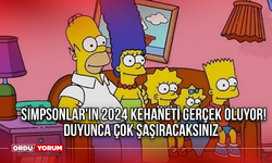 Simpsonlar'ın 2024 Kehaneti Gerçek Oluyor! Duyunca çok şaşıracaksınız