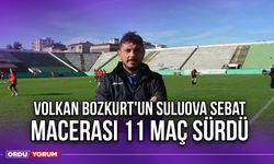 Volkan Bozkurt'un Suluova Sebat Macerası 11 Maç Sürdü